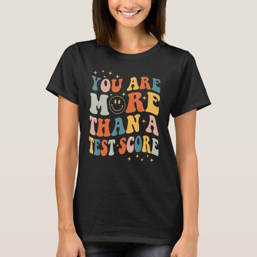 Test Day Teacher Shirt Sie sind mehr als ein Test (Vorderseite)