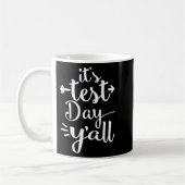 Test Day Yall for Testing Days - Teacher Shirt Kaffeetasse (Links)