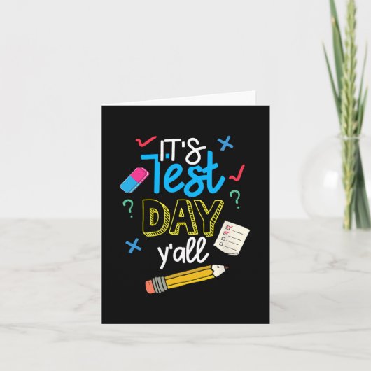 Test Day Yall Funny School Testing Testing Motivat Karte (Vorderseite)