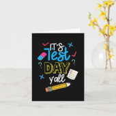 Test Day Yall Funny School Testing Testing Motivat Karte (Gelbe Blume)