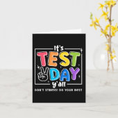 Test Day Yall Funny School Testing Testing Motivat Karte (Gelbe Blume)