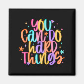 Test Day You Can Do Hard Things Teacher Testing Da Magnet (Vorne)