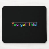 Test Day You Got This! Motivational Teacher Studen Mousepad (Vorne)