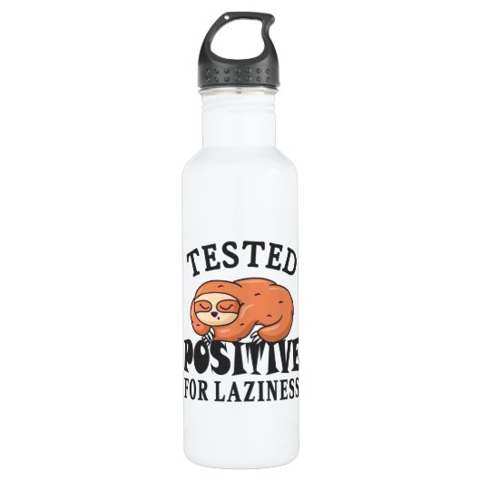 Tested positiv for laziness Sloth Edelstahlflasche (Vorderseite)