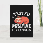 Tested positiv for laziness Sloth Karte (Vorderseite)