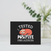 Tested positiv for laziness Sloth Postkarte (Stehend Vorderseite)