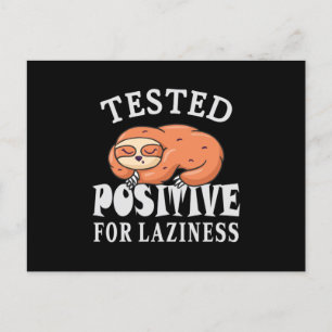 Tested positiv for laziness Sloth Postkarte