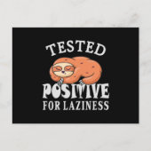 Tested positiv for laziness Sloth Postkarte (Vorderseite)
