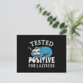 Tested positiv for laziness Sloth Postkarte (Stehend Vorderseite)