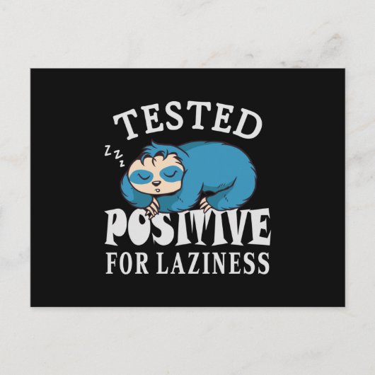 Tested positiv for laziness Sloth Postkarte (Vorderseite)