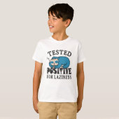 Tested positiv for laziness Sloth T-Shirt (Vorne ganz)