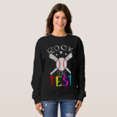 Testen des Testlehrers am Testtag Sweatshirt (Vorne ganz)