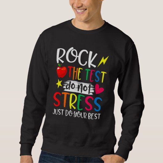 Testen des Testlehrers am Testtag Sweatshirt (Vorderseite)