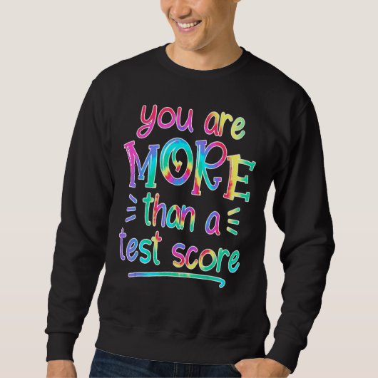 Testen des Testlehrers am Testtag Sweatshirt (Vorderseite)