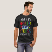 Testen des Testlehrers am Testtag T-Shirt (Vorne ganz)