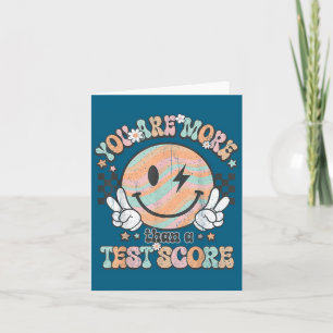 Testen Lehrer Groovy Lächeln Sie sind mehr als ein Karte