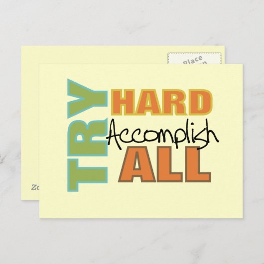 Testen Sie die Hard Accomplish All Postkarte (Vorne/Hinten)
