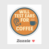 Testen Sie die Ohren für Kaffee Aufkleber (Blatt)
