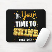 Testen Sie die T-Shirt Lehrer Testschule Ihre Zeit Mousepad (Mit Mouse)