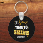 Testen Sie die T-Shirt Lehrer Testschule Ihre Zeit Schlüsselanhänger (Vorderseite)