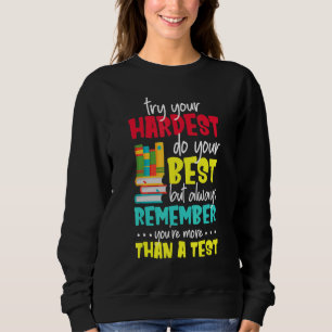 Testen Sie Ihre schwierigsten tun, Ihre beste Erin Sweatshirt