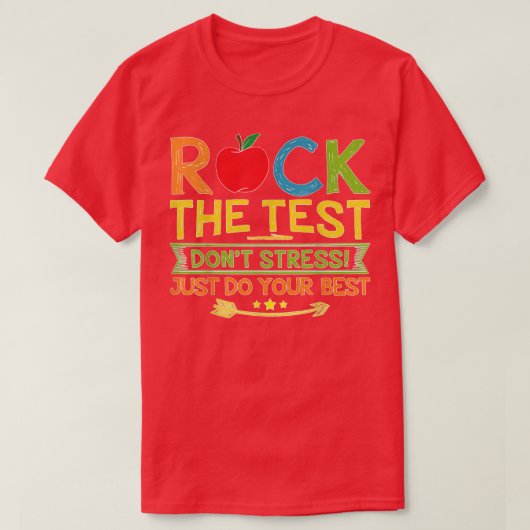 Testen Sie Ihren schönsten Testtag T-Shirt (Design vorne)