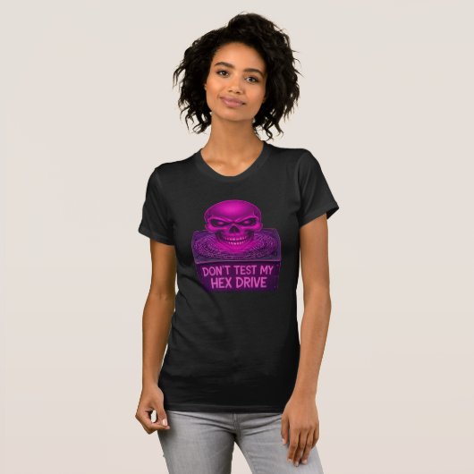 Testen Sie mein Hex-Laufwerk nicht - rosa Skull-T- T-Shirt (Vorne ganz)