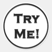 Testen Sie mich Schwarz-weiß für Ihre Testprobe Runder Aufkleber (Vorderseite)