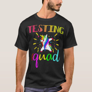 Testen von Squad Geschenk T Shirt Funny School Pro