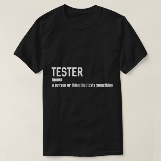 Tester Noun T-Shirt (Design vorne)
