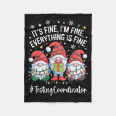 Testing Coordinator Gnome Everything Is Fine Funny Fleecedecke (Vorderseite)