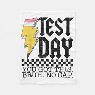 Testing Day Bruh Es ist Testtag Sie diesen Teache  Fleecedecke
