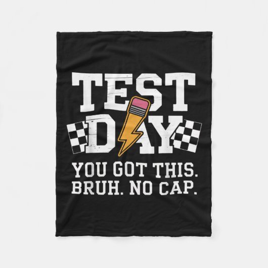 Testing Day Bruh No Cap Motivation  Fleecedecke (Vorderseite)