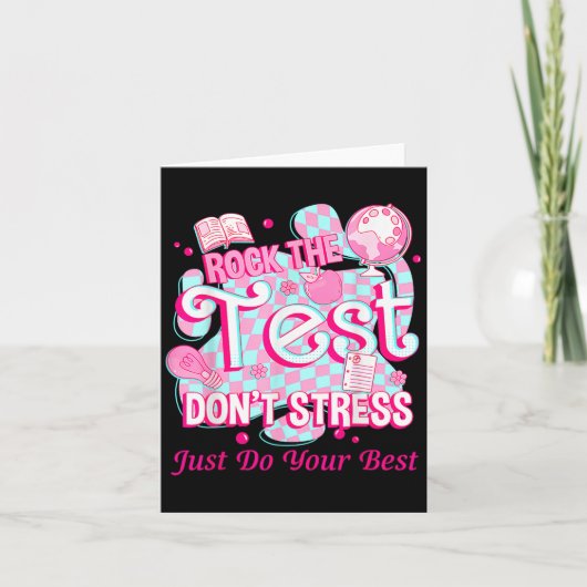 Testing Day Rock The Test Motivational For Teacher Karte (Vorderseite)
