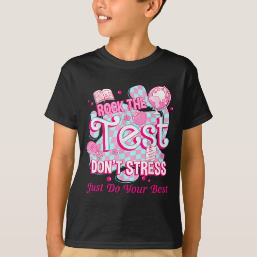 Testing Day Rock The Test Motivational For Teacher T-Shirt (Vorderseite)