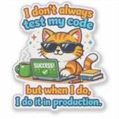 Testing in Production Aufkleber (Vorderseite)