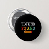 Testing Squad Costume Test Day Teacher Student Fun Button (Vorne & Hinten)