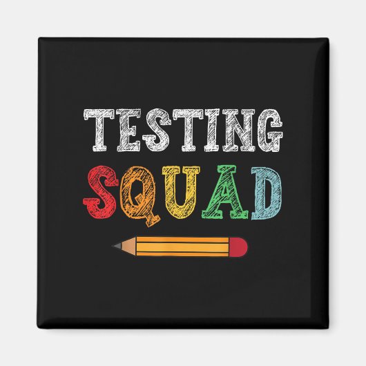 Testing Squad Costume Test Day Teacher Student Fun Magnet (Vorne)