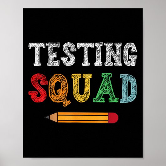 Testing Squad Costume Test Day Teacher Student Fun Poster (Vorne)