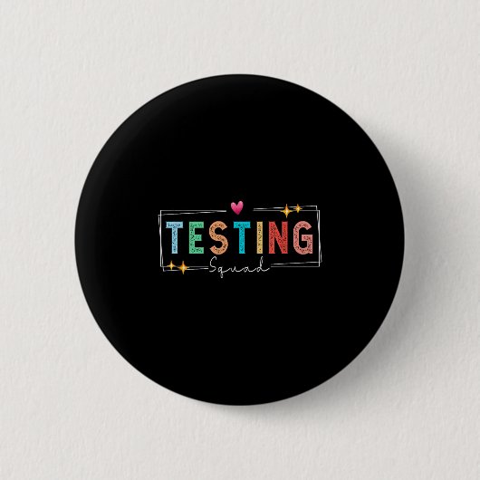 Testing Squad - Test Day 2024 Teacher Motivational Button (Vorderseite)