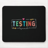 Testing Squad - Test Day 2024 Teacher Motivational Mousepad (Vorne)
