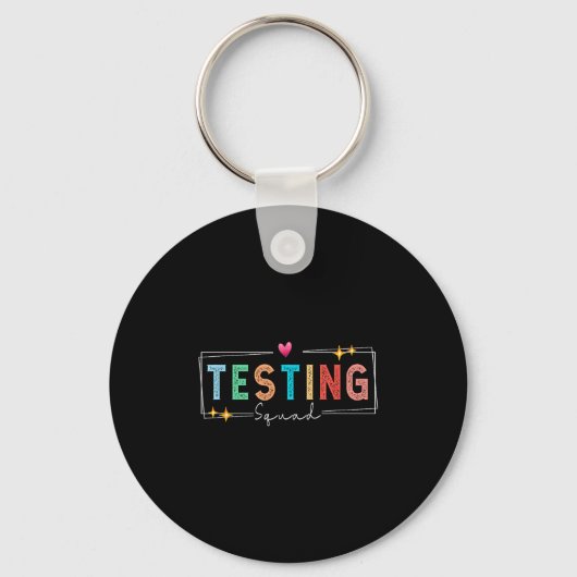 Testing Squad - Testtag 2024 Lehrer Motivierend Schlüsselanhänger (Vorderseite)
