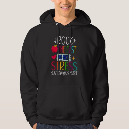 Testing Teacher Rock the Test Teaching Student 10 Hoodie (Vorderseite)