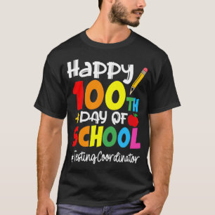 Testkoordinator glücklich 100. Schultag T-Shirt