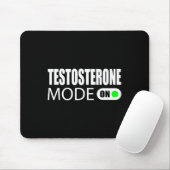 Testosteron-Modus Ein Mousepad (Mit Mouse)