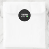 Testosteron-Modus Ein Runder Aufkleber (Tasche)