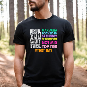 Testtag, Bruder, du hast das drauf, Max Aura gespe T-Shirt