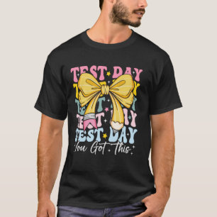 Testtag Du Schaffst Das Coquette-Schleife Lehrer-T T-Shirt