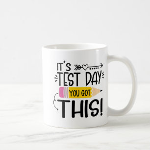 Testtag Es ist der Testtag, an dem Sie diesen Lehr Kaffeetasse