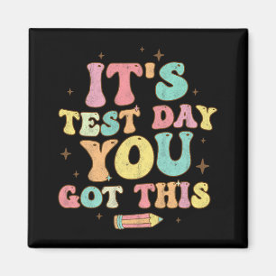 Testtag Es ist der Testtag, an dem Sie diesen Lehr Magnet